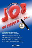Job: The Search Is On: The most important 10 seconds you will experience 1608449483 Book Cover