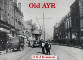 Old Ayr 1872074197 Book Cover