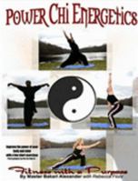 Power Chi Energetics 1411672690 Book Cover
