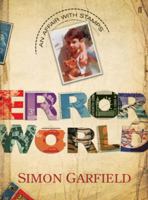The Error World: An Affair with Stamps 0151013969 Book Cover