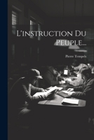 L'instruction Du Peuple... 1022284762 Book Cover