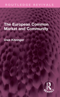 The European Common Market and Community (Routledge Revivals) 1032373296 Book Cover