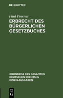 Erbrecht des Bürgerlichen Gesetzbuches 3112633318 Book Cover