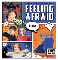 Feeling Afraid 1534526838 Book Cover