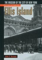 Portraits of America: Ellis Island : The Museum of the City of New York 0760738882 Book Cover