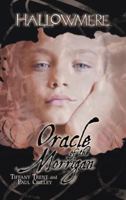 Oracle of the Morrigan (Hallowmere, Book 6) 0786949740 Book Cover