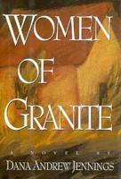 Women of Granite 0151983674 Book Cover