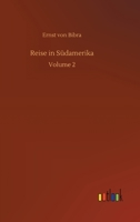 Reise in S�damerika: Volume 2 3752395842 Book Cover