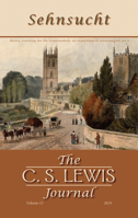 Sehnsucht: The C. S. Lewis Journal: Volume 13, 2019 1725255081 Book Cover