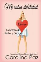 Mi rubia debilidad 1523888512 Book Cover