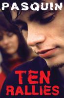 Ten Rallies 0615677010 Book Cover