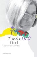 Talking Girl: A Memoir 9543840253 Book Cover