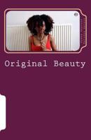 Original Beauty: Black Hair in Cyberspace 1492767107 Book Cover