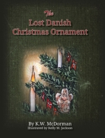 The Lost Danish Christmas Ornament 1006279822 Book Cover