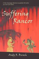 Suffering Rancor 1466441259 Book Cover