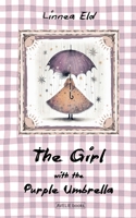 The Girl with the Purple Umbrella B0FK7LLG7T Book Cover