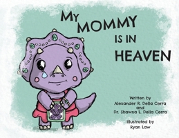 My Mommy is in Heaven 1960137816 Book Cover