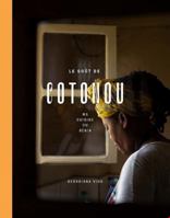 Le goût de Cotonou - Ma cuisine du Bénin 237945065X Book Cover