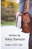The Heart of an Armour Bearer B09VW7YYLN Book Cover