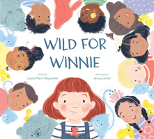 Wild for Winnie 0593111818 Book Cover