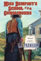 Miss Dempsey's School For Gunslingers (Avalon Western) 0803496907 Book Cover