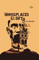 Unmisplaced Glory 9348892185 Book Cover