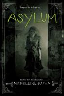 Asylum 0062220977 Book Cover