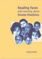 Reading Faces: And Learning about Human Emotions 1904315070 Book Cover