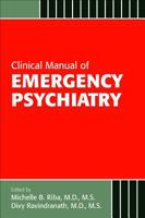 Clinical Manual of Emergency Psychiatry 1585622958 Book Cover