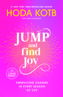 Jump and Find Joy: Embracing Change in Every Season of Life B0DZ5ZCB4Y Book Cover
