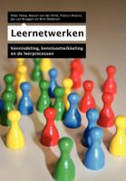 Leernetwerken: Kennisdeling, Kennisontwikkeling En de Leerprocessen 903138920X Book Cover