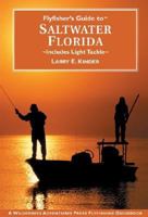 Flyfisher's Guide to Florida Saltwater 1932098208 Book Cover