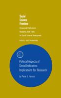 Political Aspects of Social Indicators: Implications for Research 0871543796 Book Cover