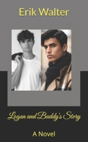 Logan and Buddy's Story: A Novel 1979501386 Book Cover