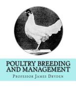 Poultry Breeding and Management 171705711X Book Cover