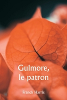 Gulmore, le patron 9357338438 Book Cover