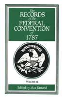 The Records of the Federal Convention of 1787 Vol. 3 0300000820 Book Cover