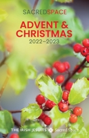 Sacred Space - Advent & Christmas 2022-2023 1788125614 Book Cover