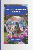 THE LITTLE GARDINER AMARA B0F18KJ6YW Book Cover