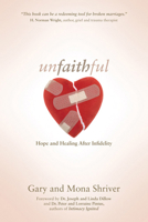 Unfaithful: Rebuilding Trust After Infidelity 0781442680 Book Cover
