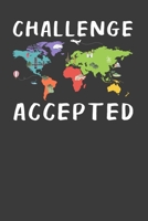 Challenge Accepted: Perfect Notebook For Boys and Girls. Cute Cream Paper 6*9 Inch With 100 Pages Notebook For Writing Daily Routine, Journal and Hand Note 1704011124 Book Cover