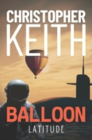 Balloon: Latitude 0648241440 Book Cover