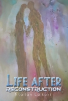 Life After Reconstruction 1398435899 Book Cover