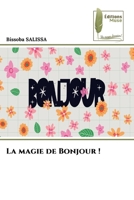 La magie de Bonjour ! 6209270395 Book Cover