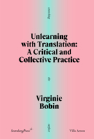 Unlearning with Translation (Scratching the Surface) 1915609836 Book Cover
