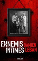Ennemis intimes (French Edition) B0FB9HP8GF Book Cover