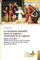 La réception mutuelle entre la sagesse chrétienne et la sagesse (French Edition) 6208863953 Book Cover