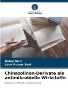 Chinazolinon-Derivate als antimikrobielle Wirkstoffe 6205370166 Book Cover