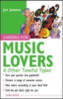 Careers for Music Lovers & Other Tuneful Types (Vgm Careers for You Series) 0071405755 Book Cover