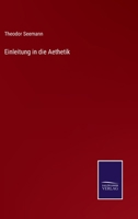 Einleitung in die Aethetik 3375053266 Book Cover